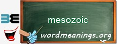 WordMeaning blackboard for mesozoic